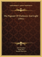 The Pageant Of Darkness And Light 1120911419 Book Cover