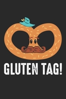 Gluten Tag!: Prezel German Oktoberfest 1703927125 Book Cover