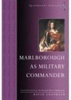 Marlborough as Military Commander (Spellmount Classics) 0141390433 Book Cover