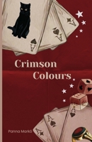 Crimson Colours B0FRNFSC1N Book Cover