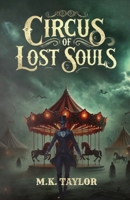 Circus of Lost Souls B0FNZD52P4 Book Cover