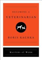 Becoming a Veterinarian 1501159461 Book Cover