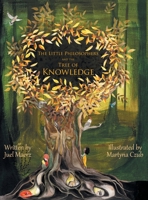 The Little Philosophers and the Tree of Knowledge 1525534777 Book Cover