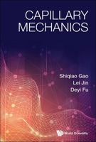 Capillary Mechanics 9819810213 Book Cover