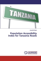 Population Accessibility Index for Tanzania Roads 6200485259 Book Cover
