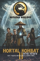 Mortal Kombat II (Movie Review): Get Over Here and Finish Him B0FK3S3R69 Book Cover