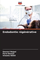 Endodontie régénérative 6209600042 Book Cover