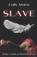 Slave (Vol.2): Thriller-Erotico 197317720X Book Cover