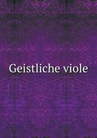 Geistliche Viole 5518946392 Book Cover