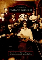 Portage Township 0738523224 Book Cover