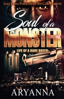 Soul of a Monster : Life of a Rare Breed 1951081099 Book Cover