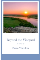 Beyond the Vineyard B0C9S1V9Z6 Book Cover