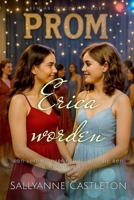 Erica worden: een verhaal over een jongen die een meisje wordt B0FWC5W985 Book Cover