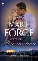 State of Retribution, A First Family Novel (First Family Series) 1966871066 Book Cover