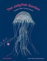 The Jellyfish Garden 1836270003 Book Cover