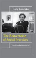The Reinvention of Social Practices 1786605066 Book Cover
