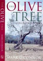 The Olive Tree : Collected Poems (Contemporary Australian poets) 0868066974 Book Cover