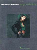 Alicia Keys - Songs in A Minor 0634037765 Book Cover
