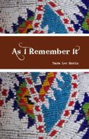 As I Remember It 1926886151 Book Cover