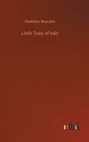 LITTLE TONY OF ITALY 125820455X Book Cover