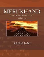 Merukhand: Svara Permutations Volume 1 1719533148 Book Cover