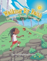 Walking By Faith: Interactive Family Devotional 1665754427 Book Cover