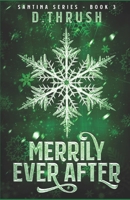 Merrily Ever After 1541096975 Book Cover