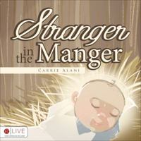 Stranger in the Manger 1620248107 Book Cover
