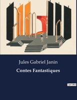 Contes Fantastiques: . B0CCGDW4HJ Book Cover
