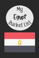 My Egypt Bucket List: Novelty Bucket List Themed Notebook 1696142709 Book Cover