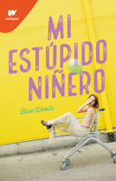 Mi estúpido niñero 6073801653 Book Cover