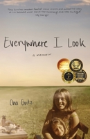 Everywhere I Look 162720508X Book Cover