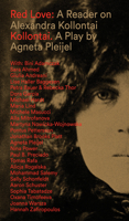 Red Love: A Reader on Alexandra Kollontai 9185549436 Book Cover