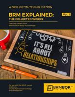 BRM Explained: The Complete Works 0997761865 Book Cover