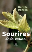Sourires de la nature B0BS5GBGV5 Book Cover