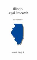 Illinois Legal Research 089089339X Book Cover