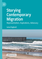 Contemporary Narratives of Migration: Seeking New Directions 303162002X Book Cover