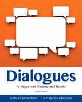 Dialogues: An Argument Rhetoric and Reader 053681421X Book Cover