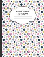 Composition Notebook: College Ruled Narrow Line Comp Books for School - Stippled Dot Circles Pink 179747426X Book Cover