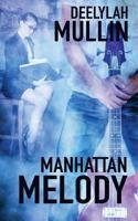 Manhattan Melody: On Tour 1723190888 Book Cover