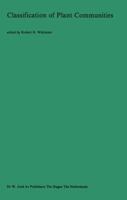 Classification Of Plant Communities 9061935660 Book Cover