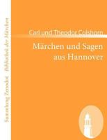 Märchen und Sagen aus Hannover 3843026432 Book Cover