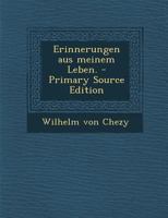 Erinnerungen aus meinem Leben. 3743620685 Book Cover