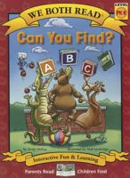 Can You Find?/Puedes Hallarlo? Spanish/English Bilingual (We Both Read - Level Pk-K): An ABC Book 1601152809 Book Cover