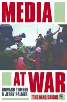 Media at War: The Iraq Crisis 1412901820 Book Cover