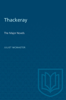 Thackeray: The Major Novels 0802063098 Book Cover