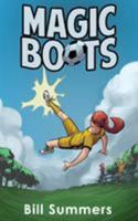 Magic Boots 0999897926 Book Cover