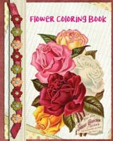 Flower Coloring Book: Unique Flowers Coloring Book: Stress Relieving Flower Designs (Color Fun!) 2017 1544157711 Book Cover
