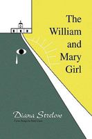 The William and Mary Girl 1436326265 Book Cover