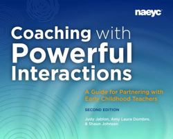 Coaching with Powerful Interactions Second Edition 1952331234 Book Cover